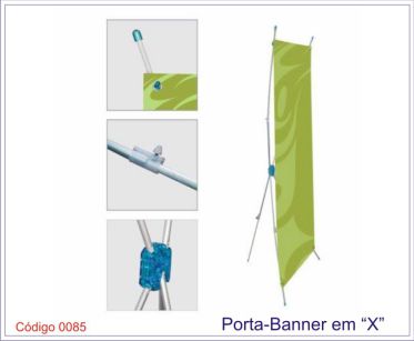 Porta-Banners em "X" - Compre pelo Telefone 3062-9292